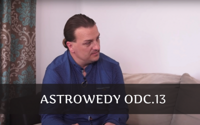 Astrowedy odc.13