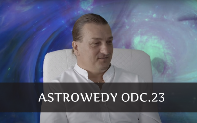 Astrowedy odc.23