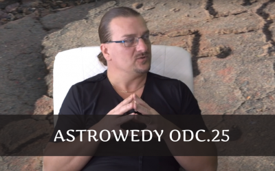 Astrowedy odc.25