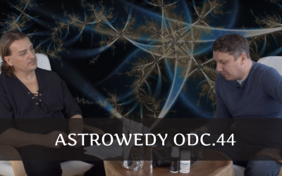 Astrowedy odc.44