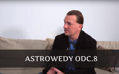 Astrowedy odc.8